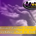 The Gospel Express Power Hour